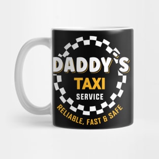 Daddy´s taxi service Mug